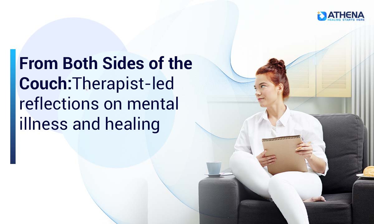 From Both Sides of the Couch – Therapist-led reflections on mental illness and healing