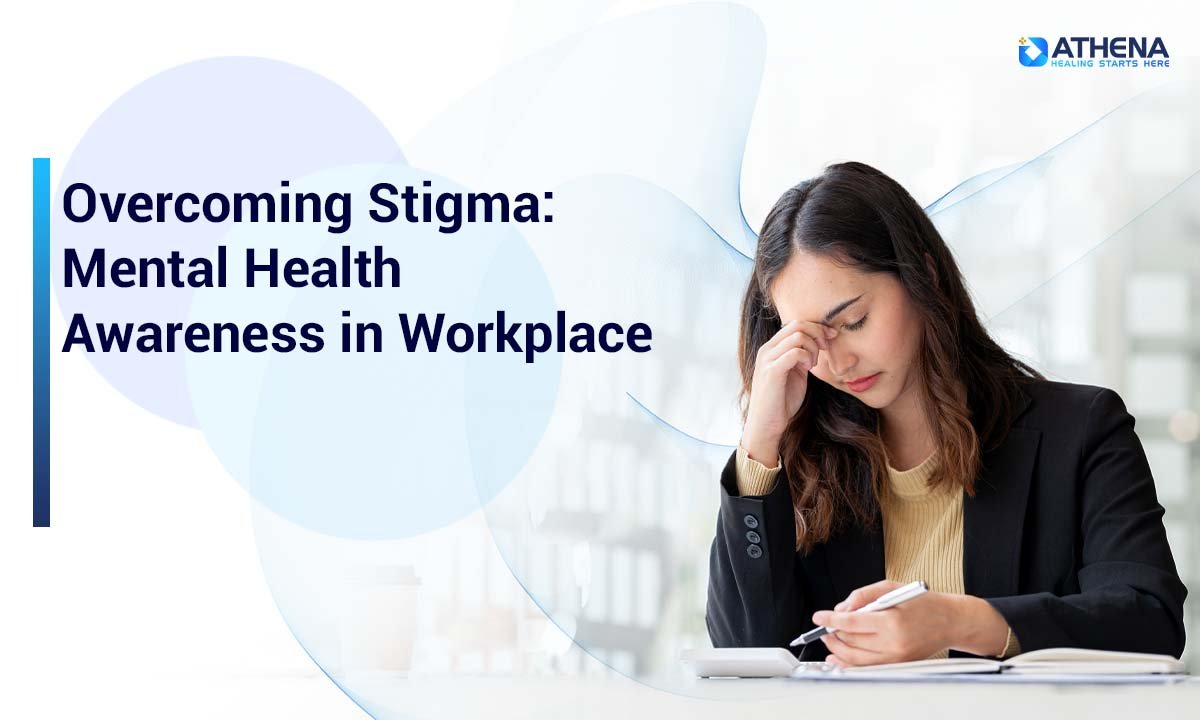 Overcoming Mental Health Stigma in the Workplace