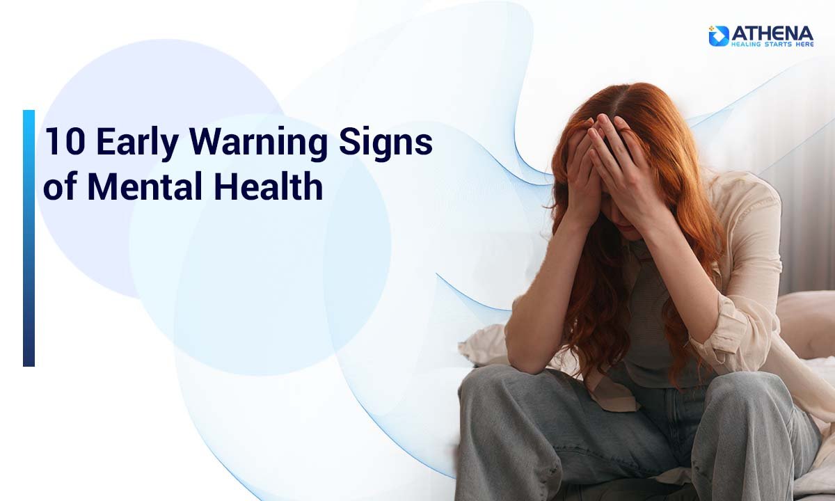 10 Silent Mental Health Warning Signs to Watch